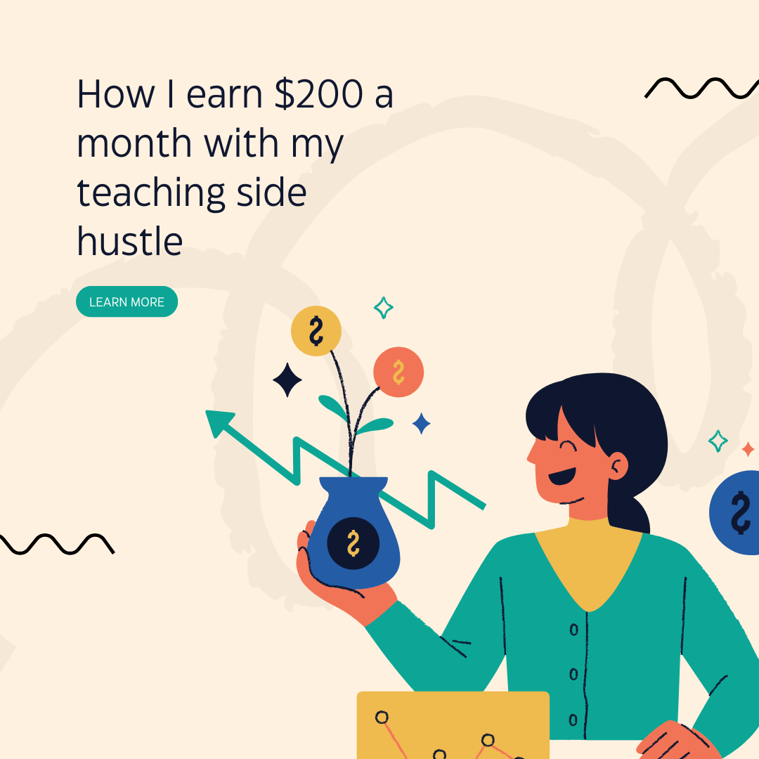 How I earn $200 a month with my teaching side hustle (NO DEGREE NEEDED)